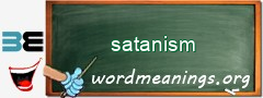 WordMeaning blackboard for satanism